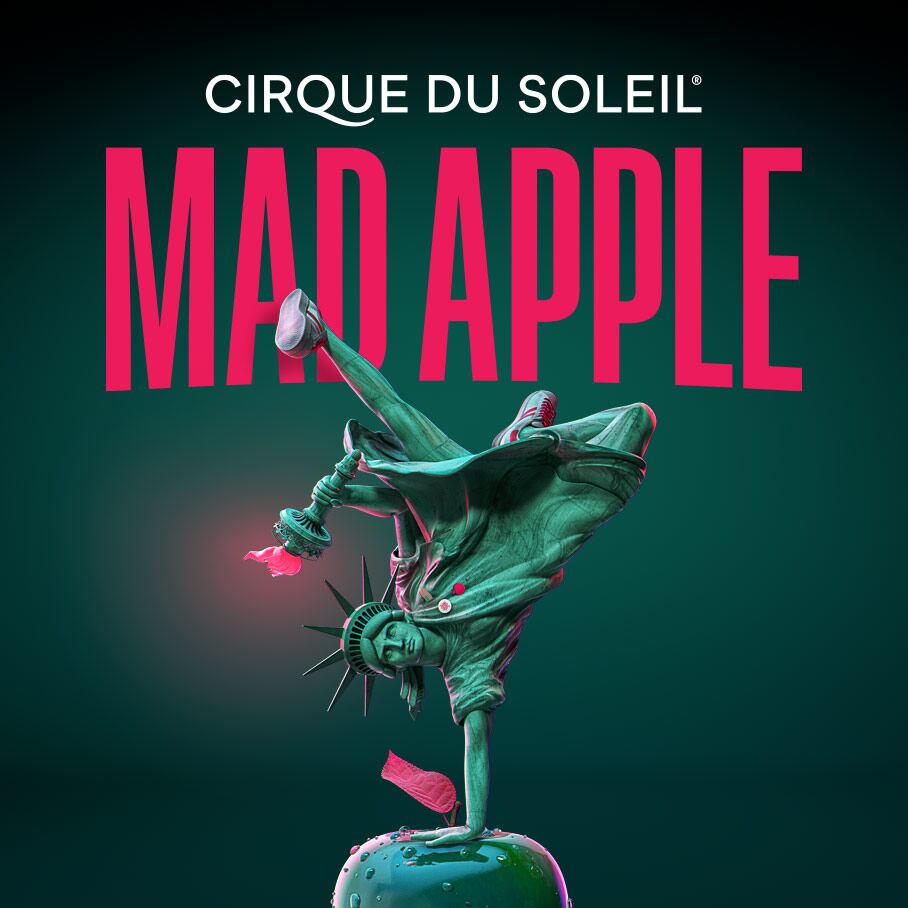 Cirque du Soleil Mad Apple